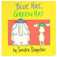 Blue Hat, Green Hat Board Book Fashion