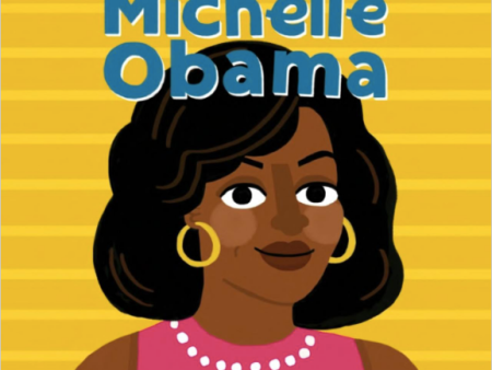 I Look Up To... Michelle Obama Board Book Discount