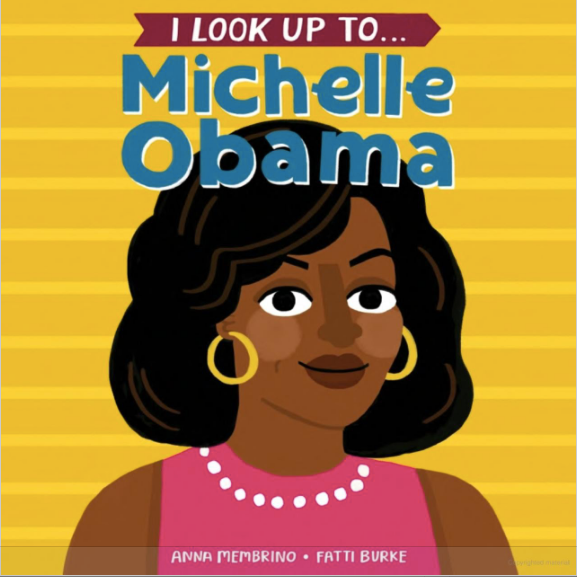 I Look Up To... Michelle Obama Board Book Discount