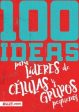 100 Ideas para líderes de células y grupos pequeños - E625 Discount