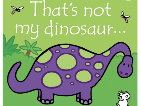 Usborne That s Not My Dinosaur... Board Book Supply