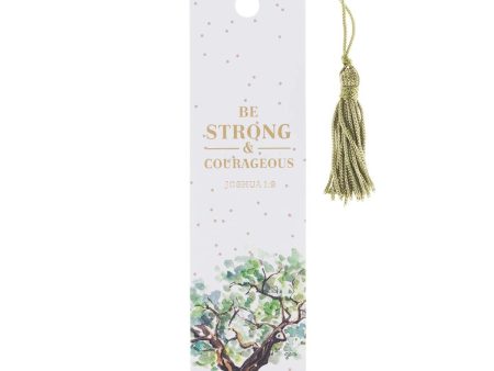 Strong & Courageous Bookmark with Tassel - Joshua 1:9 Fashion