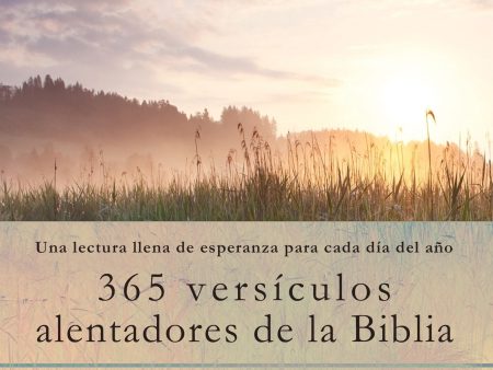 365 versículos alentadores de la Biblia Sale