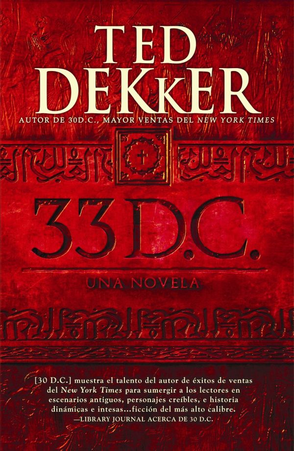 33 D.C. una novela - Ted Dekker Online