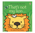 Usborne Touchy-Feely Books That s Not My Lion Hard Cover Fashion