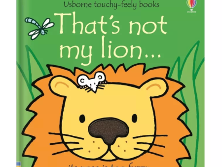 Usborne Touchy-Feely Books That s Not My Lion Hard Cover Fashion