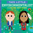 This Little Environmentalist Board Book Online Hot Sale