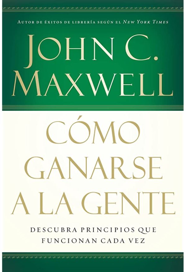 25 Maneras de ganarse a la gente - John C. Maxwell Sale